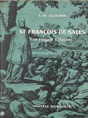 cover image of St François de Sales et l'esprit salésien